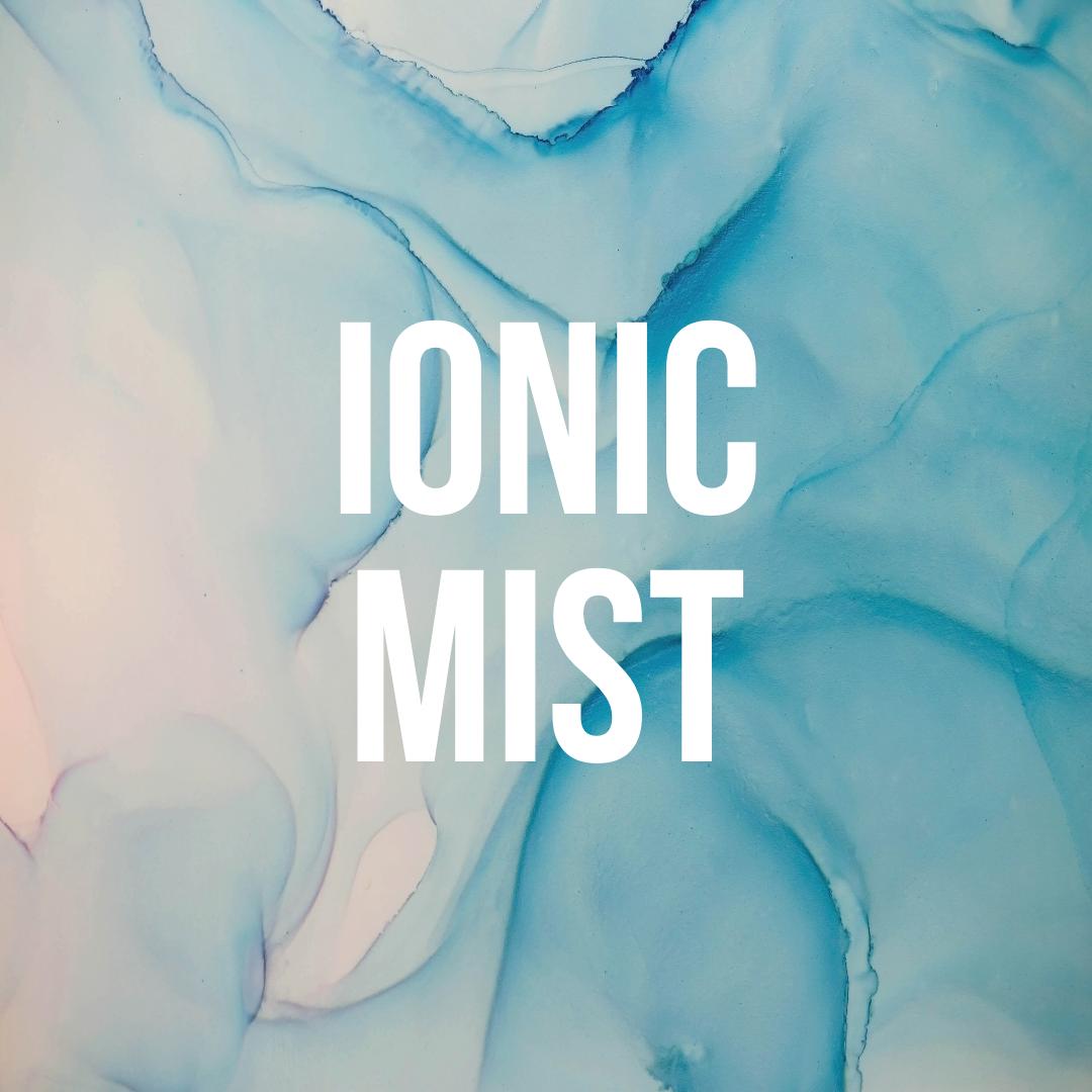 Ionic Mist
